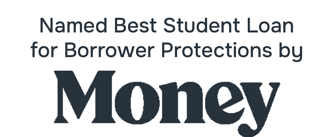 Headline: Named Best Student Loan for Borrower Protections by Money (organization name in large text)
